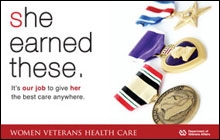 Thumbnail of Outreach Poster: She Earned These (medals). It's our job to give her the best care anywhere